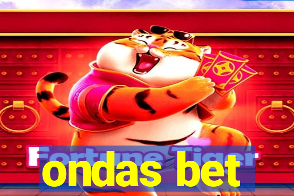 ondas bet